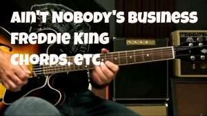 Blues Song Lesson - Ain't Nobody's Business Chords Видео