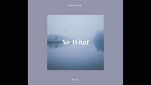 BTS (방탄소년단) "So What" - Piano Cover Видео