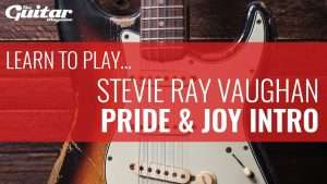 Stevie Ray Vaughan Pride & Joy Intro Lesson | TGM Learn To Play Видео