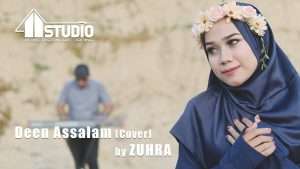 DEEN ASSALAM - Cover By ZUHRA Видео