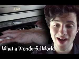 What a Wonderful World | Piano/Vocal Cover Видео