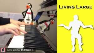 FORTNITE DANCE - Living Large (Piano Cover) Видео