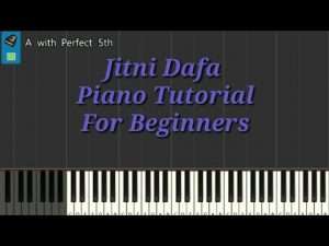 Jitni Dafa || Piano Tutorial ||For Beginners Видео