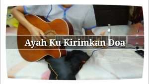 Ayah Ku Kirimkan Doa | Fingerstyle cover | Guitar cover | Faiz Fezz Видео