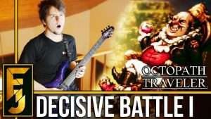 Octopath Traveler - "Decisive Battle I" Metal Guitar Cover | FamilyJules Видео