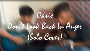 Oasis - Don't Look Back In Anger (Guitar Solo Cover) Видео