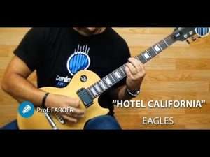Hotel California - Eagles - COVER GUITAR (Prof. Farofa) Видео