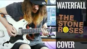 Waterfall - The Stone Roses (Full Guitar & Bass Cover) Видео