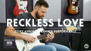 Reckless Love - Cory Asbury - Kemper Performance & Electric Guitar cover Видео