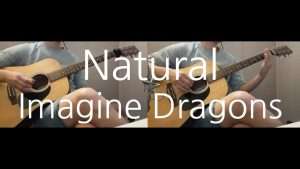 Imagine Dragons - Natural Guitar cover Видео