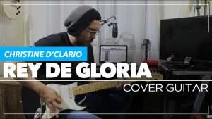 Rey de Gloria - Christine D'Clario | Guitar Cover - Sebastian Mora Видео