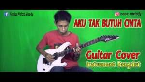 AKU TAK BUTUH CINTA l Guitar Cover By:Hendar l Видео