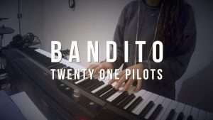 Bandito - twenty one pilots - Piano Cover Видео