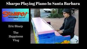 Sharpo Playing Piano on the Street in Santa Barbara Видео