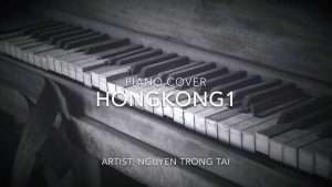 HONGKONG1 | PIANO INSTRUMENTAL COVER BY AMIN K Видео