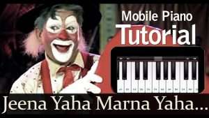 Jeena Yahan Marna Yahan | Best Mobile Piano Tutorial | Learn how to play Jeena Yahan Видео