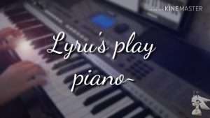 Lyrru's play the piano!~ Видео