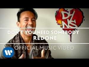 RedOne - Don't You Need Somebody [Friends of RedOne's Version] Видео