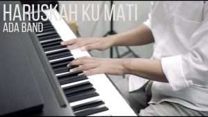 HARUSKAH KU MATI - ADA BAND Piano Cover Видео