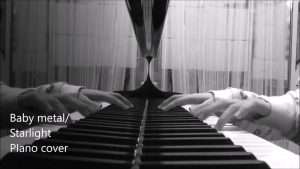 BABYMETAL ベビーメタル / starlight [ Piano full cover] Видео