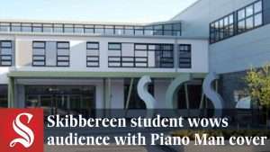 Skibbereen student wows audience with cover of Billy Joel's Piano Man Видео