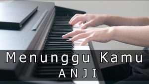 Menunggu Kamu - Anji (Piano Cover) Видео