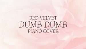 레드벨벳 (Red Velvet) - Dumb Dumb | 신기원 피아노 커버 연주곡 Piano Cover Видео