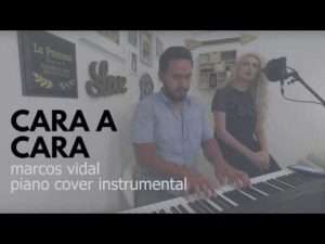 Cara a Cara (Marcos Vidal) Piano Cover Instrumental (ft Belen Losa & Manny Vargas) Видео