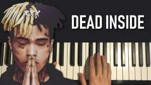 HOW TO PLAY - XXXtentacion - Dead Inside (Piano Tutorial Lesson) Видео