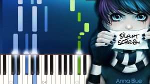 Anna Blue- Silent Scream Piano Tutorial Видео