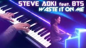 Steve Aoki feat. BTS - Waste It On Me (Piano Cover + Lyrics) Видео