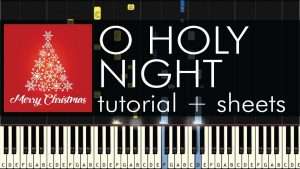 O Holy Night - Piano Tutorial - Advanced Arrangement - Synthesia Видео