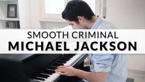 Michael Jackson - Smooth Criminal | Piano Cover Видео